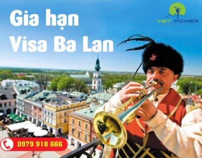 Tư vấn Thủ tục Làm - Gia hạn Visa đi Ba Lan